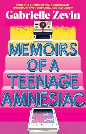 Front cover of MEMOIRS OF A TEENAGE AMNESIAC