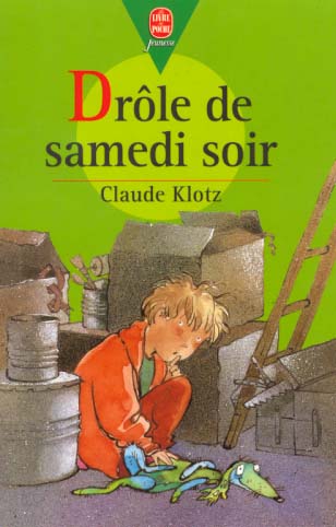 Front cover of Drole de samedi soir                     (JUNIOR ; NOUVELLE PRESENTATION)