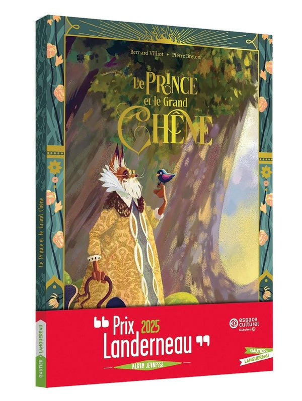 Front cover of Le Prince et le Grand Chêne
