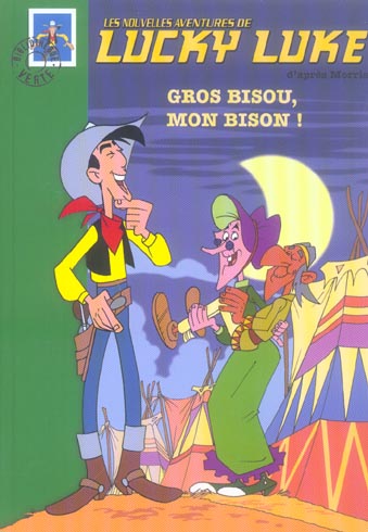 Front cover of Les nouvelles aventures de Lucky Luke d'après Morris Tome 3 : gros bisou, mon bison !