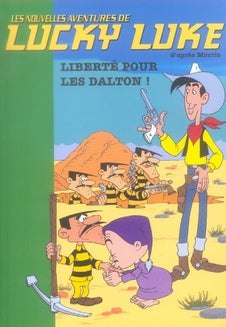 Front cover of Les nouvelles aventures de Lucky Luke d'après Morris Tome 7 : liberté pour les Dalton !