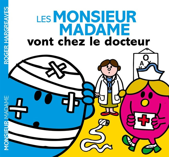 Front cover of Les Monsieur Madame vont chez le docteur