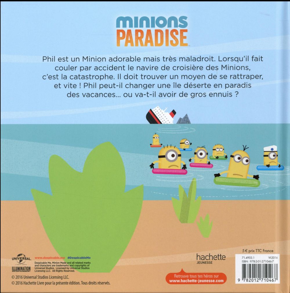 Back cover of Les Minions : Minions paradise ; tous en vacances !