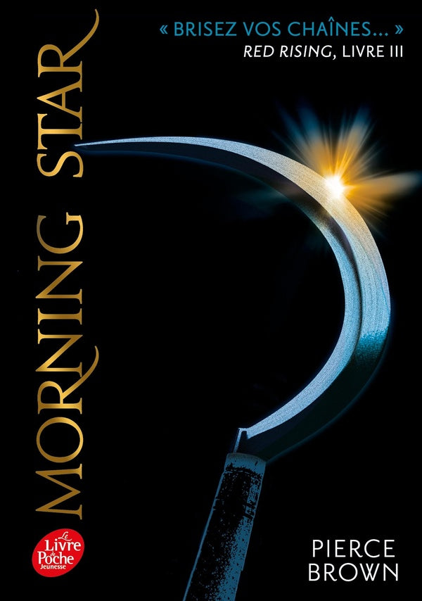 Front cover of Red rising Tome 3 : morning star