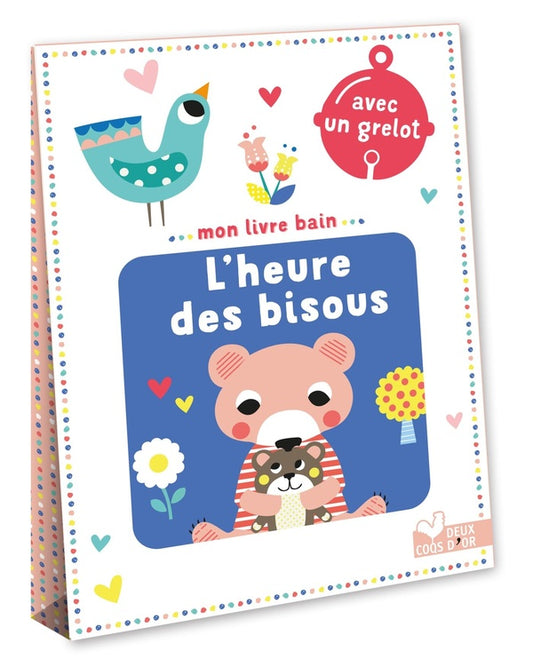 Front cover of Mon livre bain : l'heure des bisous