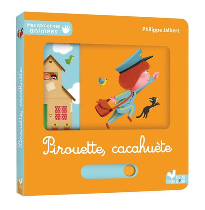 Front cover of Mes comptines animées : pirouette, cacahuète