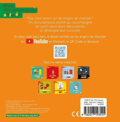 Back cover of Mes dis pourquoi animés : les engins de chantier