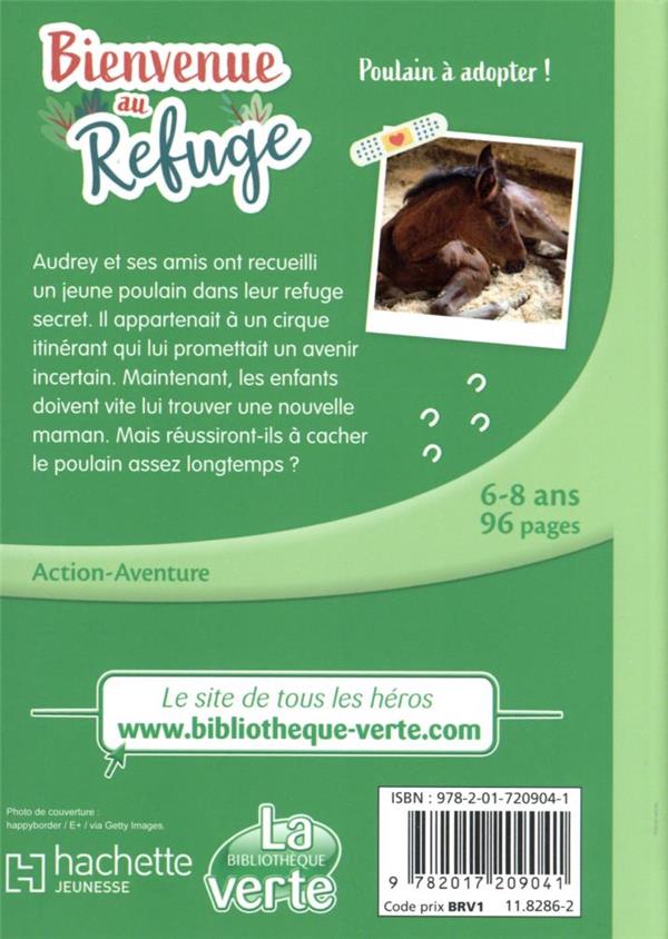 Back cover of Bienvenue au refuge Tome 3 : poulain à adopter !