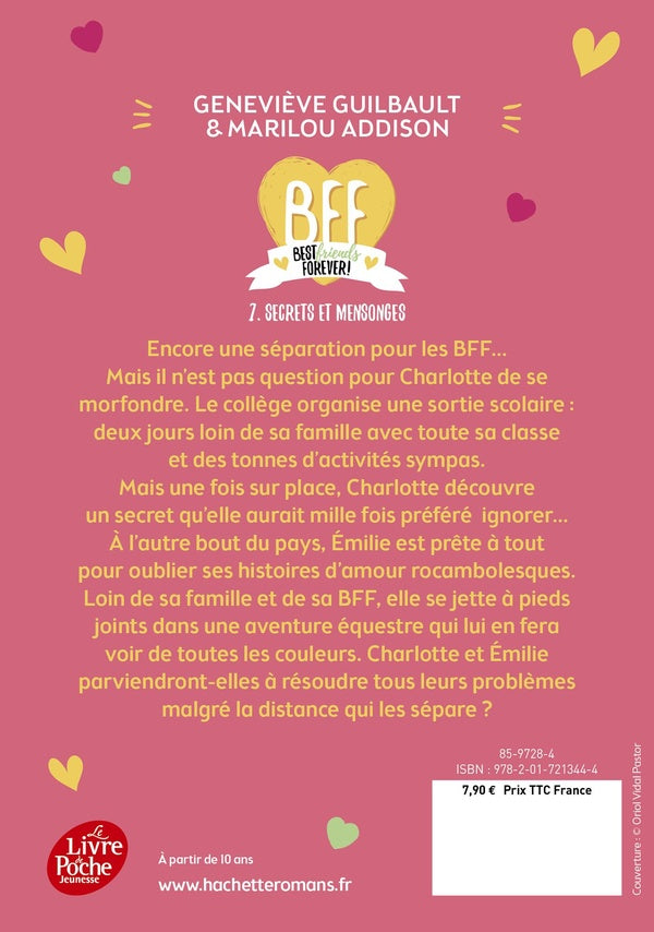 Back cover of BFF : best friends forever ! Tome 7 : secrets et mensonges