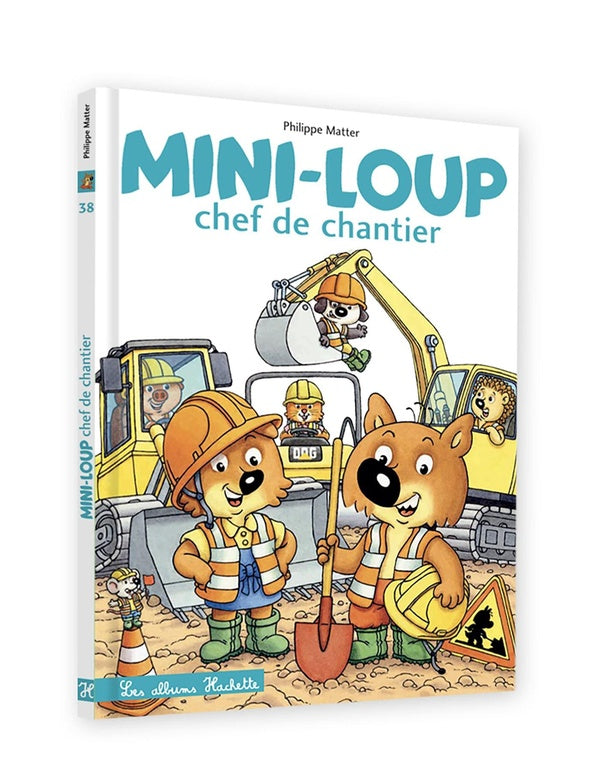 Front cover of Mini-Loup chef de chantier