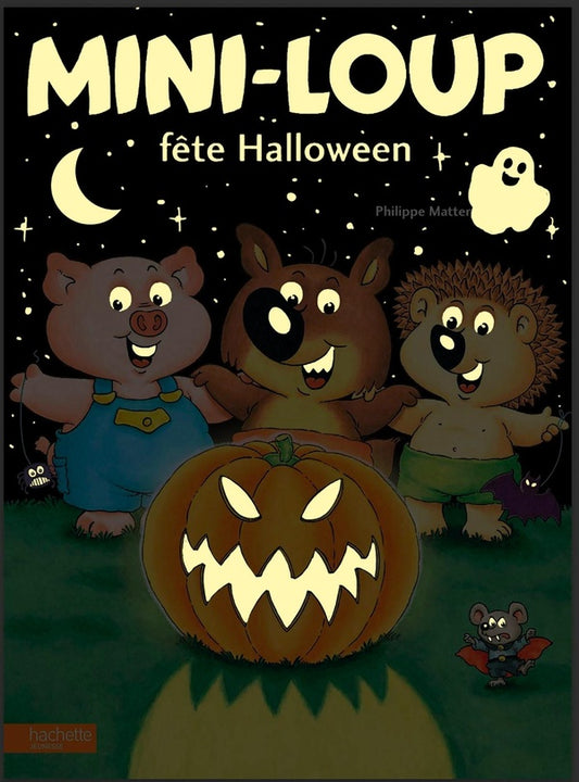 Front cover of Mini-Loup fête Halloween                     (Couverture phosphorescente ; Édition collector)