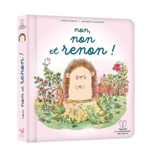 Front cover of Non, non et renon !