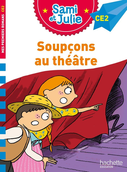 Front cover of Sami et Julie CE2 : soupçons au théâtre