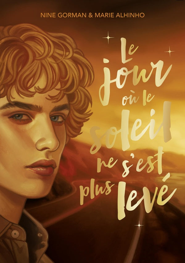 Front cover of La nuit où les étoiles se sont éteintes Tome 2 : Le jour où le soleil ne s'est plus levé                     (Réservé à un public averti)