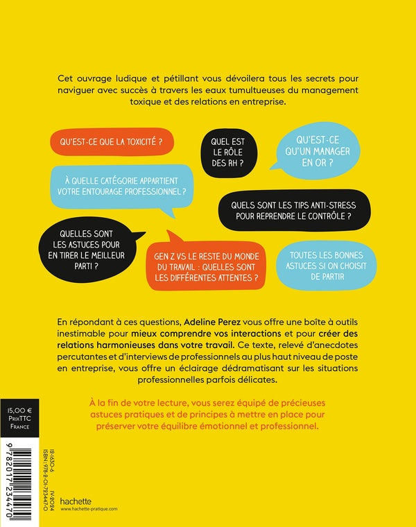 Back cover of Managers toxiques : Mode d'emploi ; Les clés pour les apprivoiser