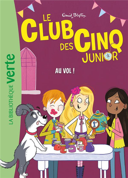 Front cover of Le Club des Cinq junior Tome 15 : Au vol !