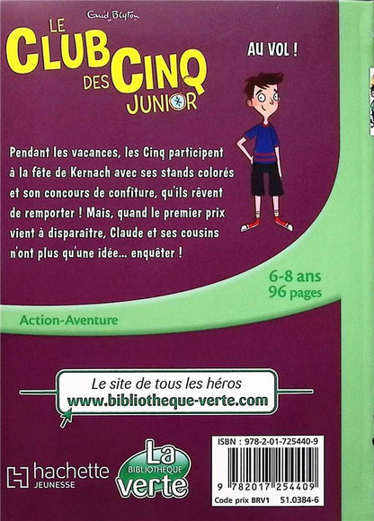 Back cover of Le Club des Cinq junior Tome 15 : Au vol !