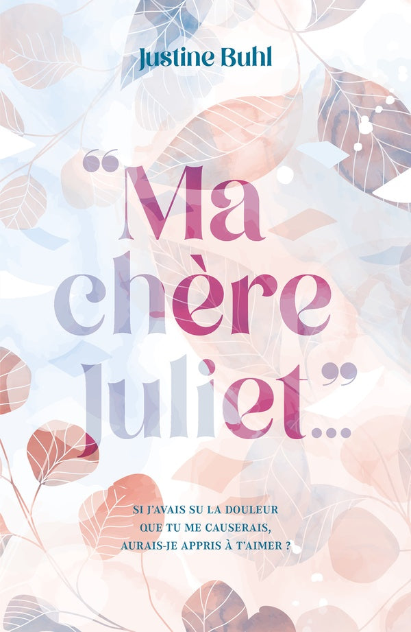 Front cover of Ma chère Juliet