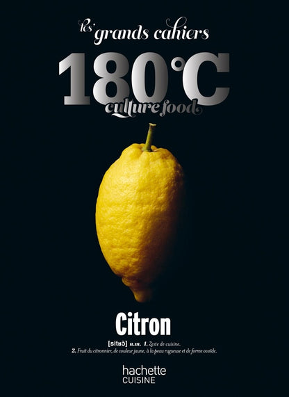 Front cover of Les Grands Cahiers 180°C : Citron