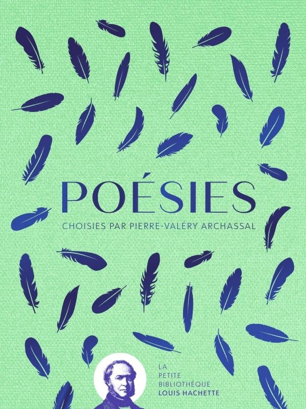 Front cover of Poésies : Choisies par Pierre-Valéry Archassal