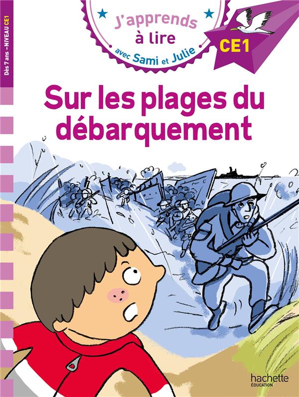 Front cover of J'apprends à lire avec Sami et Julie : CE1 ; Sur les plages du débarquement