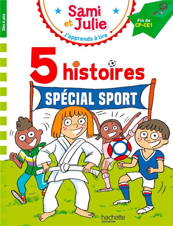 Front cover of J'apprends à lire avec Sami et Julie : Fin CP- CE1 ; 5 histoires Spécial sport