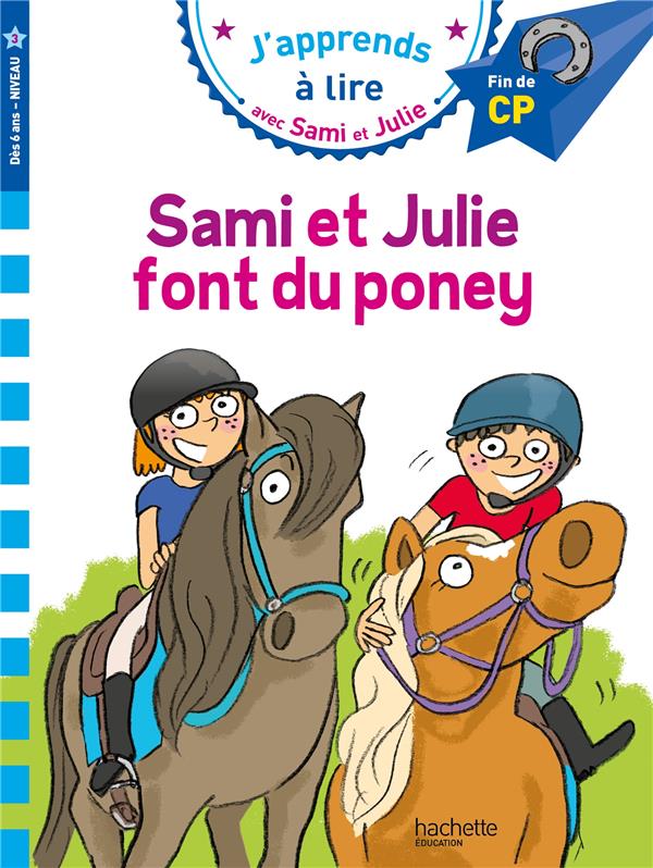 Front cover of J'apprends à lire avec Sami et Julie : CP niveau 3 ; Sami et Julie font du poney