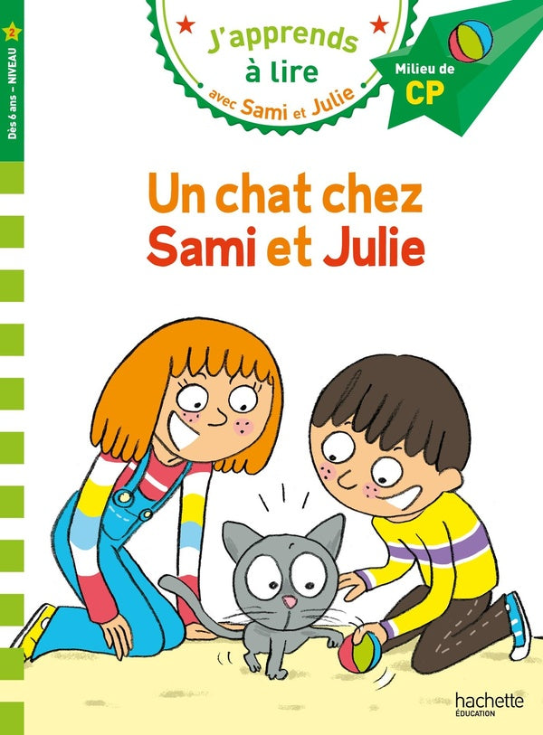 Front cover of J'apprends à lire avec Sami et Julie : CP Niveau 2 ; Un chat chez Sami et Julie