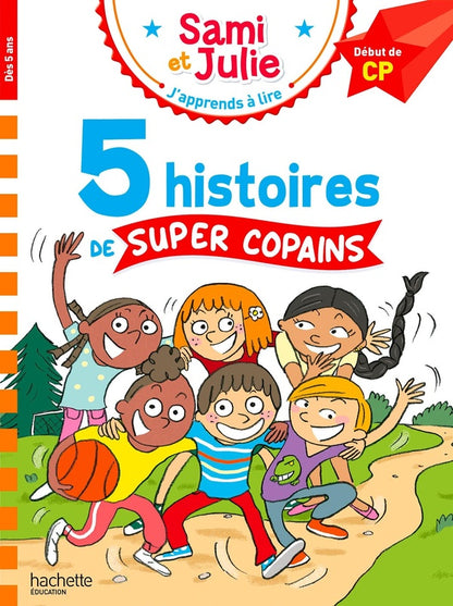 Front cover of J'apprends à lire avec Sami et Julie : Début de CP ; 5 histoires de super copains