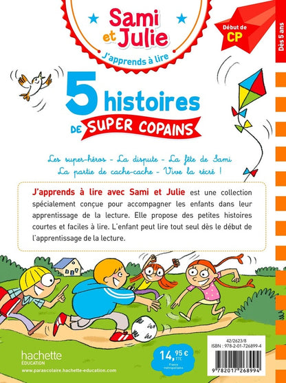 Back cover of J'apprends à lire avec Sami et Julie : Début de CP ; 5 histoires de super copains