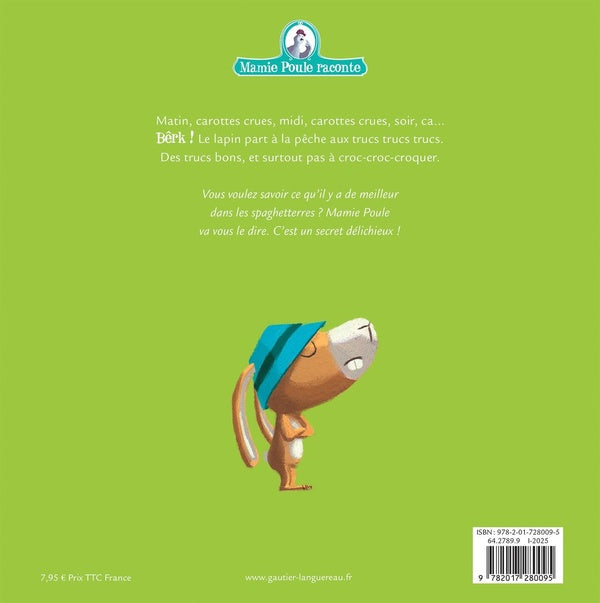 Back cover of Mamie Poule raconte Tome 33 : Le lapin qui n'aimait pas les carottes