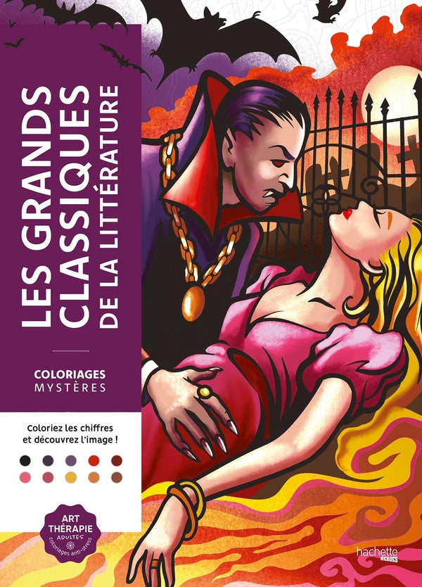 Front cover of Art-thérapie ; Coloriages mystères : Les grands classiques de la littérature