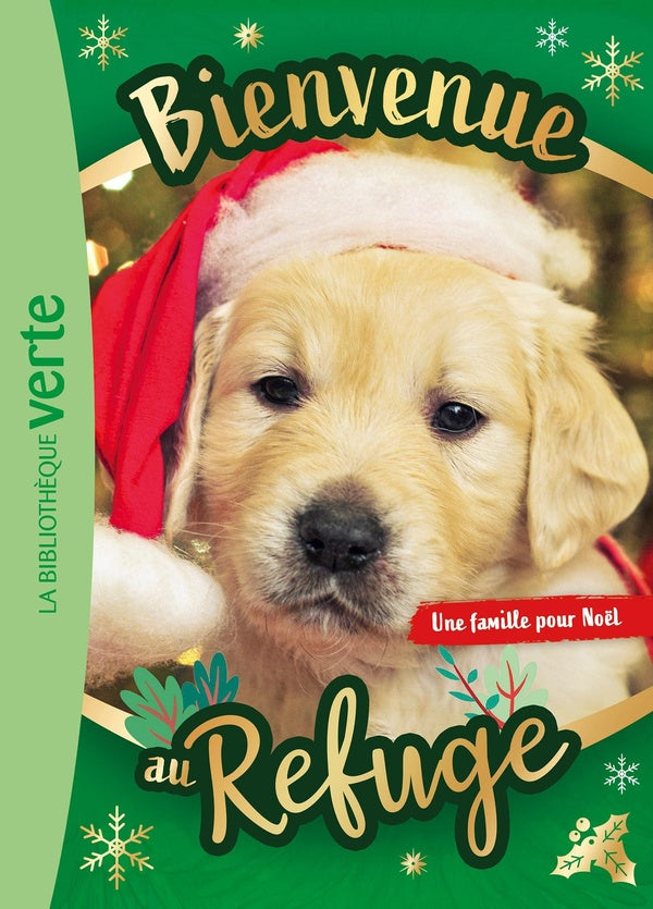 Front cover of Bienvenue au refuge : Une famille pour Noël
