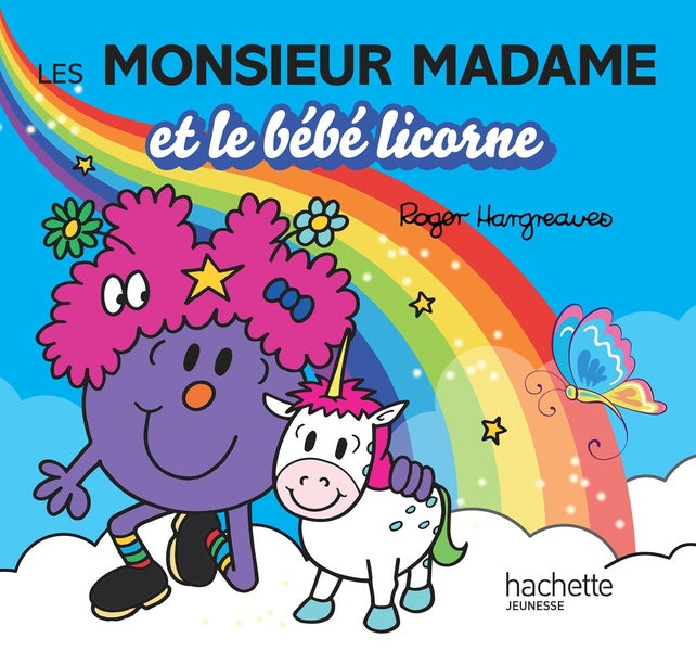 Front cover of Les Monsieur Madame et le bébé licorne