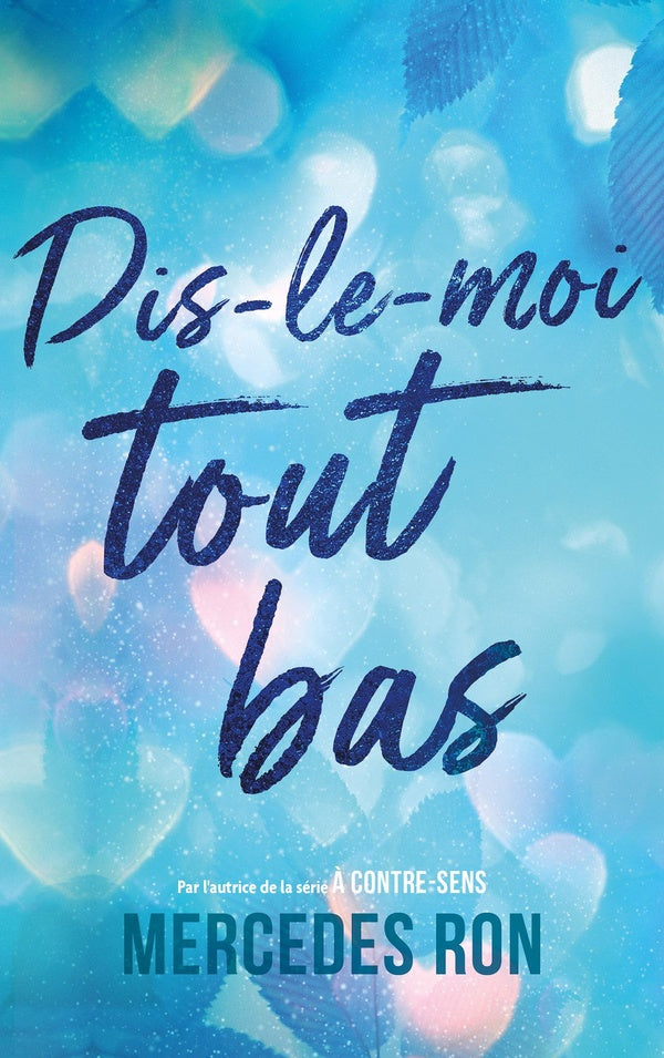 Front cover of Dis-le-moi Tome 1 : Dis-le-moi tout bas                     (Réservé à un public averti)