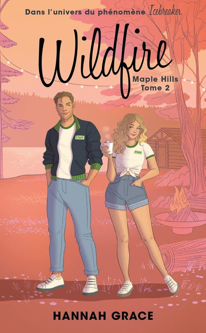Front cover of Maple Hills Tome 2 : Wildfire                     (réservé à un public averti)