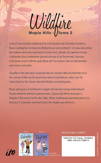 Back cover of Maple Hills Tome 2 : Wildfire                     (réservé à un public averti)