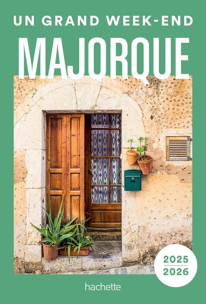 Front cover of Un grand week-end : Majorque