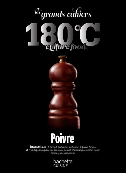 Front cover of Les Grands Cahiers 180°C : Poivre
