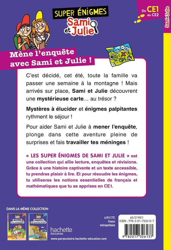 Back cover of Sami et Julie : Les super énigmes de Sami et Julie ; Du CE1 au CE2 ; Le trésor de la montagne
