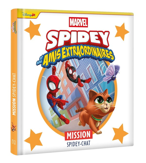 Front cover of Marvel Spidey et ses amis extraordinaires : Mission Spidey-Chat