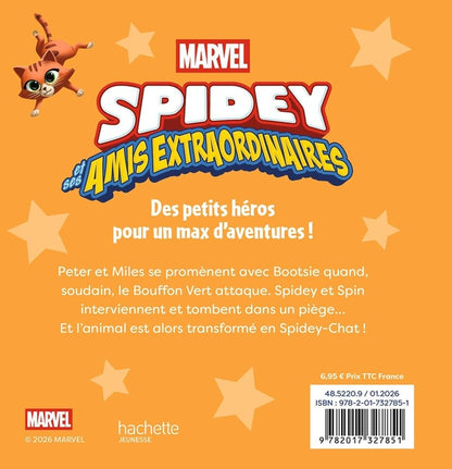 Back cover of Marvel Spidey et ses amis extraordinaires : Mission Spidey-Chat