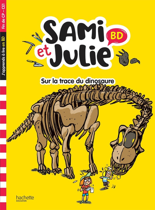 Front cover of Sami et Julie BD : Fin de CP, CE1 ; Sur la trace du dinosaure