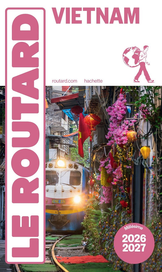 Front cover of Guide du Routard : Vietnam (édition 2026/2027)