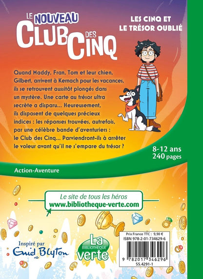 Back cover of Le Nouveau Club des Cinq Tome 1 : Les Cinq et le trésor oublié
