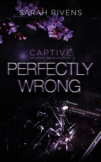 Front cover of Captive Tome 1.5 : Perfectly Wrong
