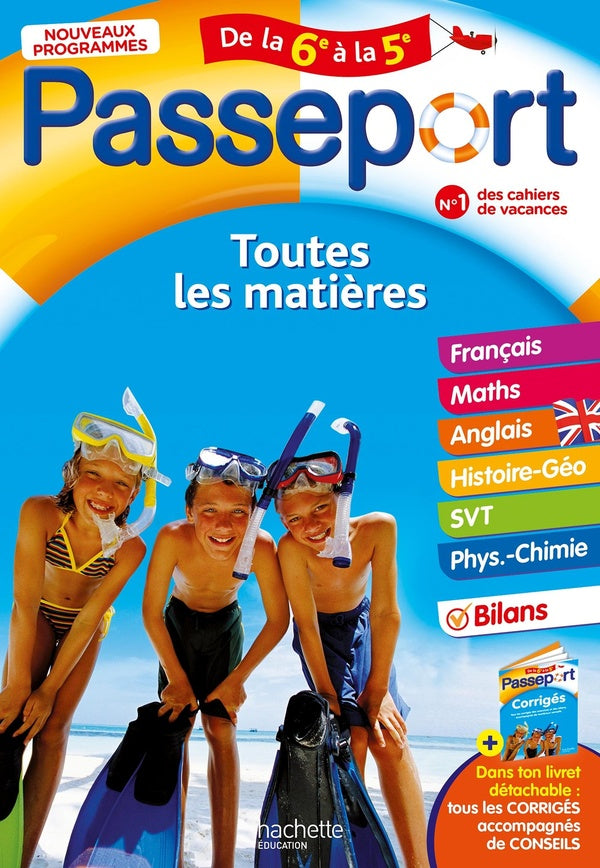 Front cover of Passeport : Toutes les matières ; Cahier de vacances ; De la 6e à la 5e