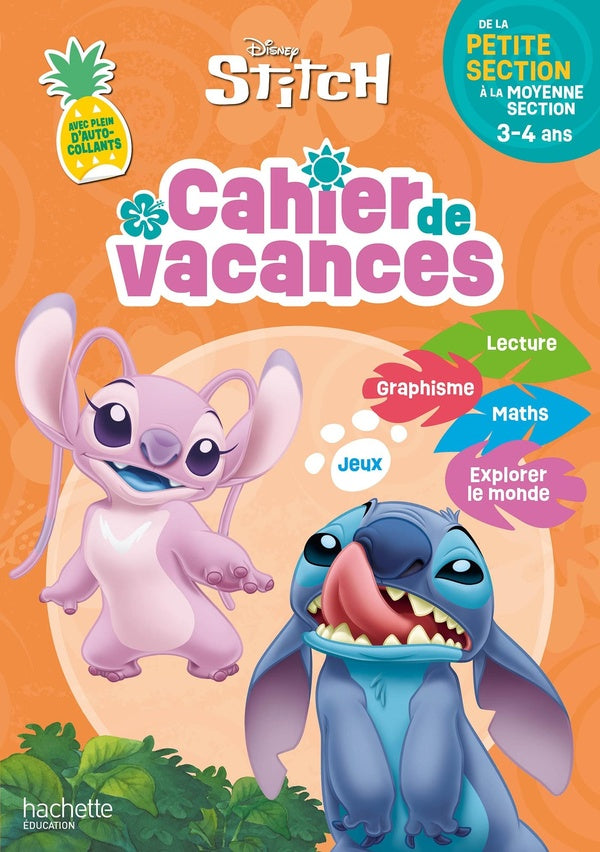Front cover of Cahier de vacances Disney : Stitch ; De la Petite Section à la Moyenne Section (édition 2026)
