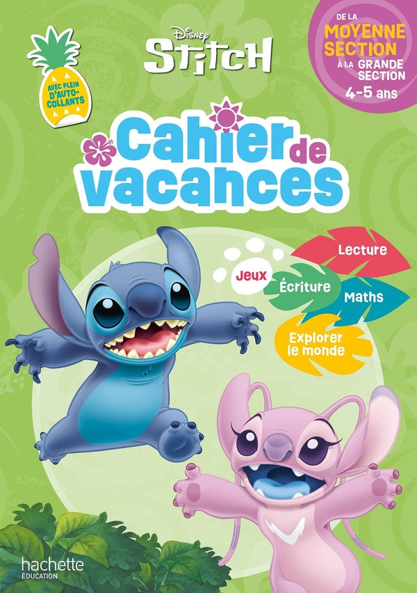 Front cover of Cahier de vacances Disney : Stitch ; De la Moyenne Section à la Grande Section (édition 2026)