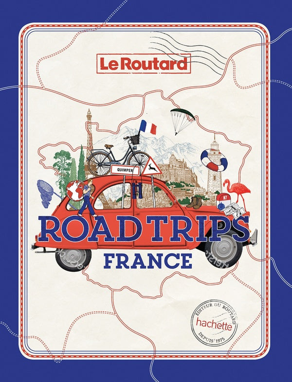 Front cover of Guide du Routard : road trips France